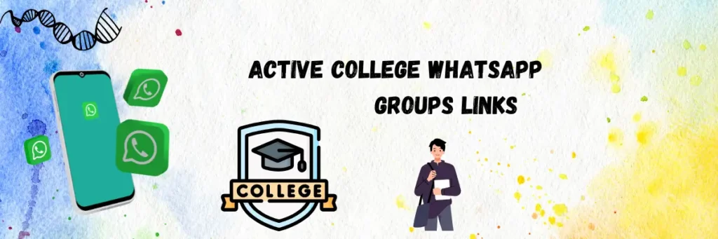 College Whatsapp Group Links
