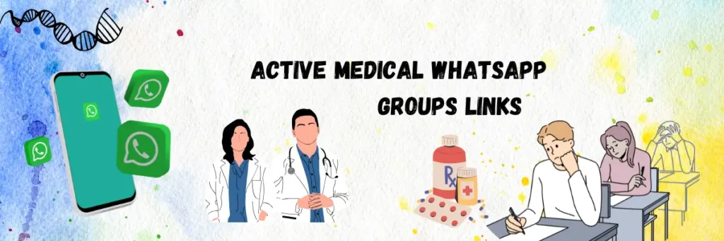 Active Medical WhatsApp Group Links