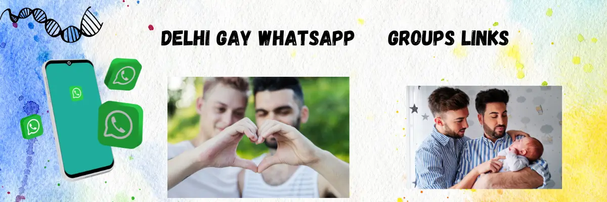 Delhi Gay WhatsApp Group Links