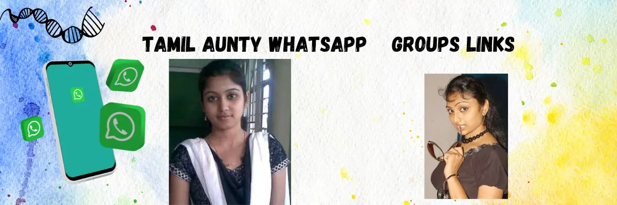 Active Tamil Aunty WhatsApp Group Links