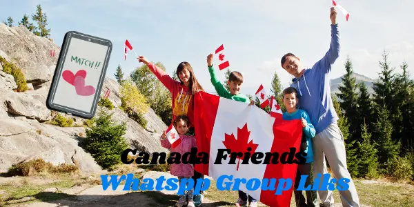 Canada Friends WhatsApp Group Link – Join and Connect with People Across Canada