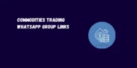 Commodity WhatsApp Group Links for MCX, NCDEX & Global Markets