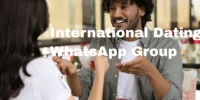 Join International Dating WhatsApp Groups for Free – Meet Singles Online