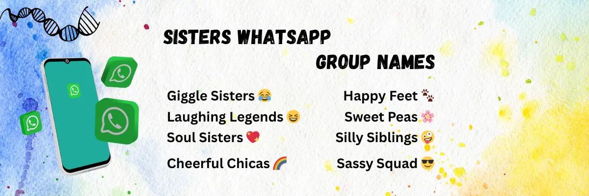 Sisters whatsapp group names